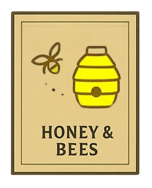 Honey and Bees